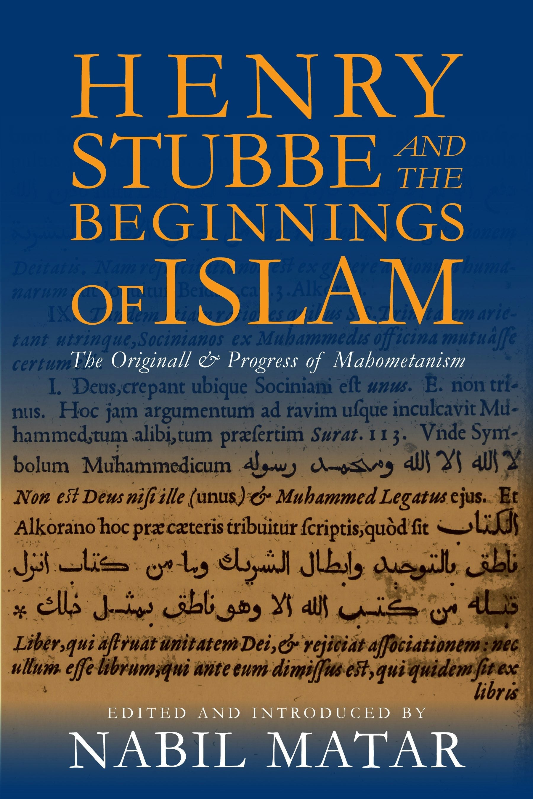 Book cover image for Henry Stubbe and the Beginnings of Islam ISBN: 9780231156646